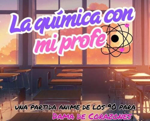 La qu&iacute;mica con mi profe