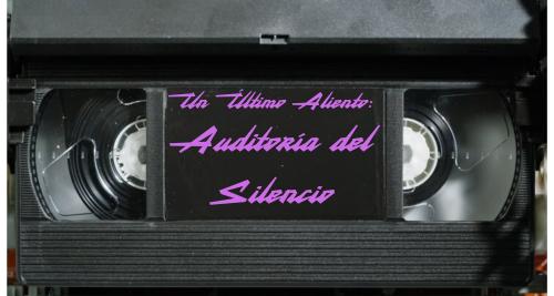 Un &Uacute;ltimo Aliento: Auditor&iacute;a del Silencio